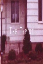Watch The Typist Soap2day