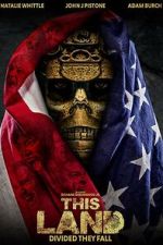 Watch This Land Gomovies