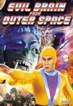 Watch Evil Brain from Outer Space Gomovies