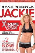 Watch Personal Training With Jackie: Xtreme Timesaver Training 2kmovies