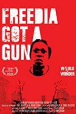 Watch Freedia Got a Gun Moviesjoy