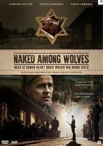 Watch Naked Among Wolves Goojara