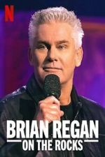 Watch Brian Regan: On the Rocks (TV Special 2021) Gomovies