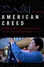Watch American Creed Goojara