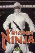 Watch Bionic Ninja Soap2day