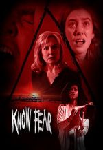 Watch Know Fear M4ufree