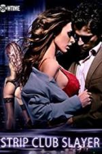 Watch Strip Club Slayer Moviesjoy