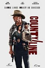 Watch County Line M4uhd