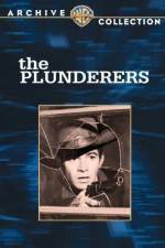 Watch The Plunderers Soap2day
