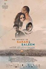 Watch The Reports on Sarah and Saleem Moviesjoy