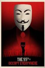 Watch The 99%: Occupy Everywhere Zoechip