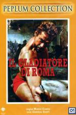 Watch Il gladiatore di Roma Zoechip
