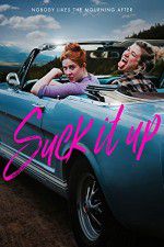 Watch Suck It Up M4ufree