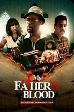 Watch My Father\'s Blood Fmovies