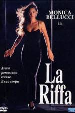 Watch La riffa 2kmovies