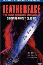 Watch Leatherface: Texas Chainsaw Massacre III Zoechip