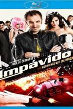 Watch Impvido Gomovies