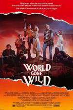 Watch World Gone Wild 2kmovies