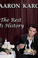 Watch Aaron Karo The Rest Is History Goojara