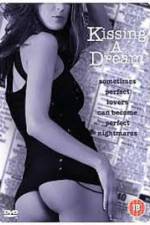 Watch Kissing a Dream M4uhd