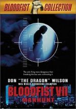 Watch Bloodfist VII: Manhunt Gomovies