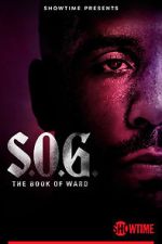Watch S.O.G.: The Book of Ward Goojara