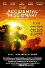 Watch The Accidental Missionary Moviesjoy