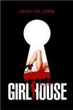 Watch GirlHouse M4ufree