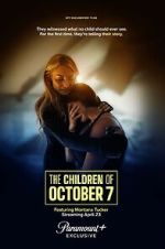 Watch The Children of October 7 Moviesjoy