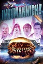 Watch Inhumanwich! Zoechip