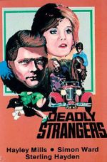 Watch Deadly Strangers Gomovies