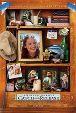 Watch Catch and Release Moviesjoy