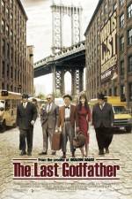 Watch The Last Godfather Soap2day