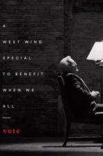 Watch A West Wing Special to benefit When We All Vote Moviesjoy