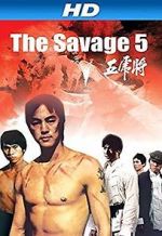 Watch The Savage Five Soap2day