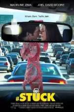 Watch #Stuck Movie4k