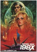 Watch Future War 198X Gomovies