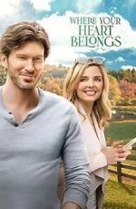 Watch Where Your Heart Belongs Movie4k