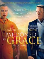Watch Pardoned by Grace Fmovies