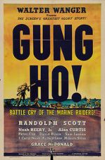 Watch \'Gung Ho!\': The Story of Carlson\'s Makin Island Raiders 123movies