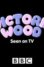 Watch Victoria Wood: Seen on TV Goojara