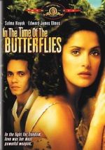 Watch In the Time of the Butterflies Fmovies