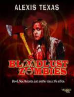 Watch Bloodlust Zombies Moviesjoy
