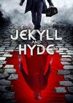 Watch Jekyll and Hyde Gomovies