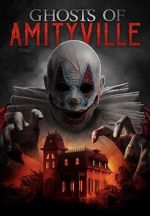 Watch Ghosts of Amityville Zoechip