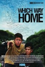Watch Which Way Home Moviesjoy