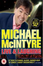 Watch Michael McIntyre: Live & Laughing Soap2day