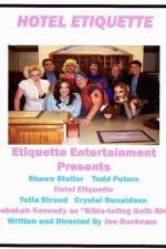 Watch Hotel Etiquette Gomovies