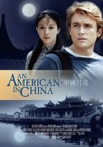 Watch An American in China 2kmovies