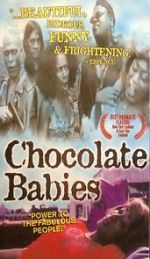 Watch Chocolate Babies Gomovies